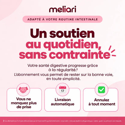 Abonnement Meliari : livraison automatique, annulable à tout moment
